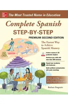 Complete Spanish Step-By-Step, Premium Second Edition - Barbara Bregstein