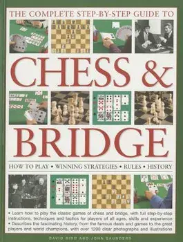 Complete Step-by-step Guide to Chess & Bridge, Paperback/John Saunders