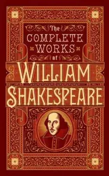 Complete Works of William Shakespeare (Barnes & Noble Omnibu, Hardcover/William Shakespeare