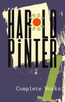 Complete Works, Volume I, Paperback/Harold Pinter