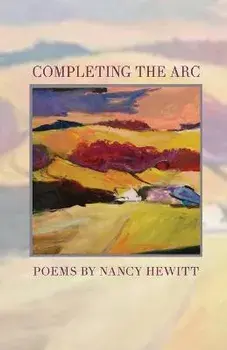 Completing the ARC, Paperback/Nancy Hewitt