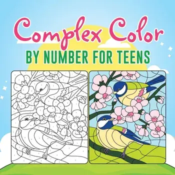 Complex Color by Number for Teens, Paperback/Educando Kids