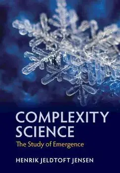 Complexity Science. The Study of Emergence, Hardback/***