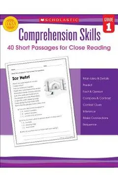 Comprehension Skills: 40 Short Passages for Close Reading: Grade 1 - Linda Beech