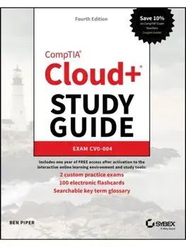 CompTIA Cloud+ Study Guide. Exam CV0-004, 4 ed, Paperback/Ben Piper