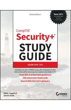 Comptia Security+ Study Guide with Over 500 Practice Test Questions: Exam Sy0-701 - Mike Chapple