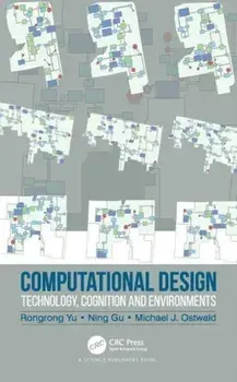 Computational Design. Technology, Cognition and Environments, Paperback/***