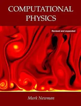 Computational Physics, Paperback/Newman, Mark