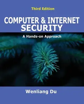 Computer & Internet Security: A Hands-on Approach, Paperback/Wenliang Du