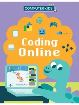 Computer Kids: Coding Online, Paperback/Clive Gifford