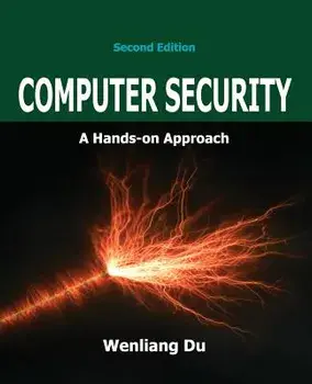Computer Security: A Hands-on Approach, Paperback/Wenliang Du