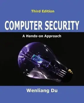 Computer Security: A Hands-on Approach, Paperback/Wenliang Du