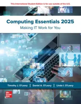 Computing Essentials 2025: 2024 Release ISE. 30 ed, Paperback/Daniel O'Leary