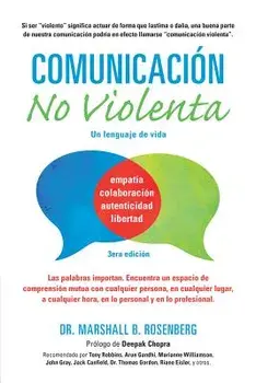 Comunicación No Violenta: Un Lenguaje de Vida, Paperback/Marshall B. Rosenberg