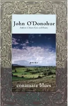 Conamara Blues: Poems - John O'donohue
