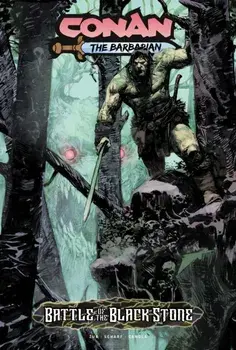 Conan the Barbarian: Battle Of The Black Stone, Paperback/Jim Zub