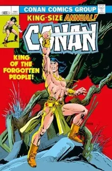 Conan The Barbarian: The Original Comics Omnibus Vol.5, Hardback/Roy Thomas