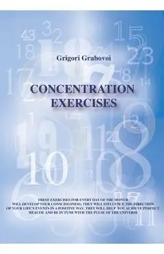 Concentration Exercises - Grigori Grabovoi