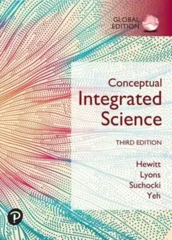 Conceptual Integrated Science, Global Edition. 3 ed, Paperback/Jennifer Yeh