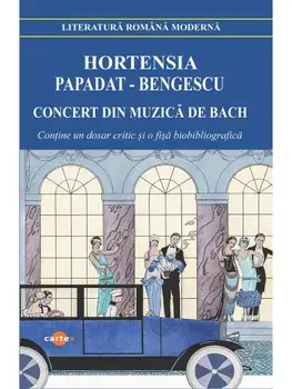 Concert din muzica de Bach/Hortensia Papadat-Bengescu