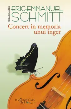 Concert in memoria unui inger/Eric-Emmanuel Schmitt
