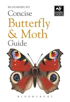 Concise Butterfly and Moth Guide, Paperback/Bloomsbury