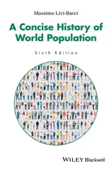 Concise History of World Population, Paperback/Massimo Livi Bacci