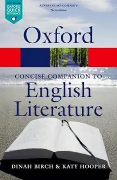 Concise Oxford Companion to English Literature, Paperback/Dinah Birch