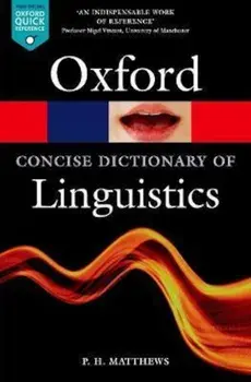Concise Oxford Dictionary of Linguistics, Paperback/***