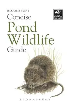 Concise Pond Wildlife Guide, Paperback/Bloomsbury