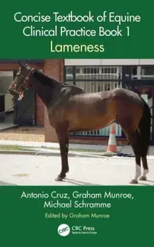 Concise Textbook of Equine Clinical Practice Book 1. Lameness, Paperback/***