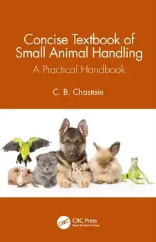 Concise Textbook of Small Animal Handling. A Practical Handbook, Paperback/***
