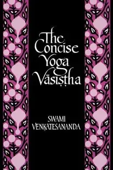 Concise Yoga Vasistha, Paperback/***
