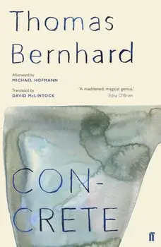 Concrete, Paperback/Thomas Bernhard