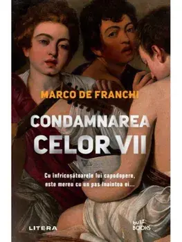 Condamnarea celor vii/Marco De Franchi