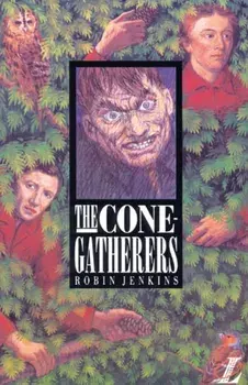 Cone Gatherers, Paperback/Barry Pateman
