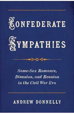 Confederate Sympathies - Andrew (university Of Memphis) Donnelly