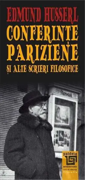 Conferințe pariziene și alte scrieri filosofice