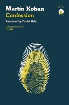 Confession, Paperback/Martin Kohan