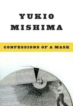 Confessions of a Mask, Paperback/Yukio Mishima