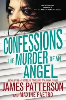 Confessions: The Murder of an Angel, Paperback/James Patterson