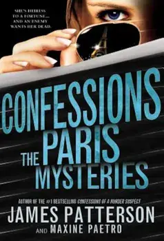 Confessions: The Paris Mysteries, Paperback/James Patterson