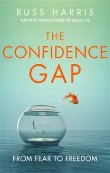 Confidence Gap, Paperback/Russ Harris