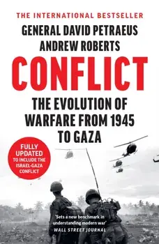 Conflict. The Evolution of Warfare from 1945 to Gaza, Paperback/Andrew Roberts