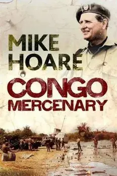 Congo Mercenary, Paperback/Mike Hoare