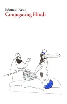 Conjugating Hindi, Paperback/Ishmael Reed