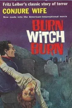 Conjure Wife: Terror, Evil, Witchcraft and Violence, Paperback/Fritz Leiber