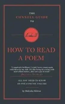 Connell Guide To How to Read a Poem, Paperback/Malcolm Hebron