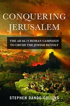 Conquering Jerusalem, Paperback/Stephen Dando-Collins