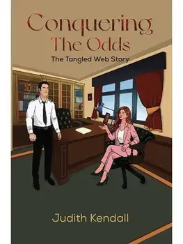 Conquering The Odds. The Tangled Web Story, Paperback/Judith Kendall